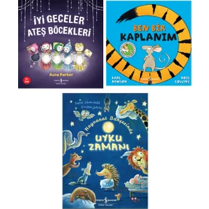 Resimli Hikaye Kitapları 3'lü Set / Iyi Geceler Ateş Böcekleri - Ben Bir Kaplanım - Hayvanat Bahçesinde Uyku Zamanı