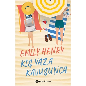 Kış Yaza Kavuşunca - Emily Henry