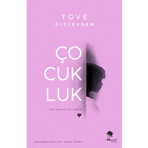 Çocukluk - Tove Ditlevsen