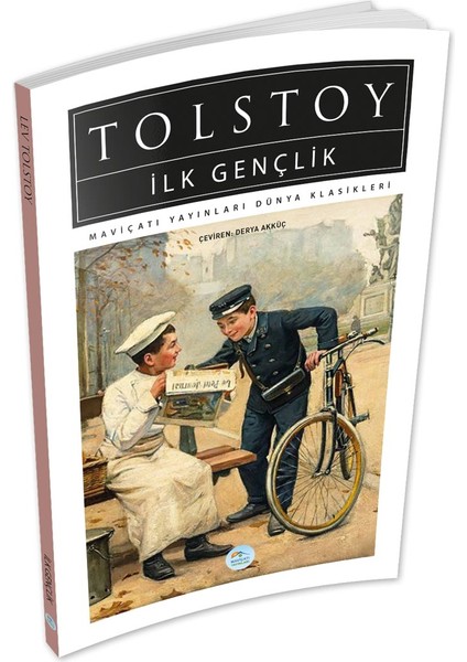 Ilk Gençlik - Tolstoy - Maviçatı (Dünya Klasikleri)