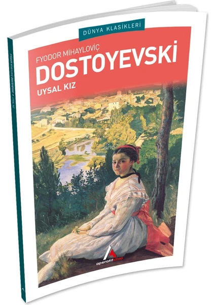 Aperatif Kitap Yayınları Uysal Kız - Dostoyevski - Aperatif Dünya Klasikleri