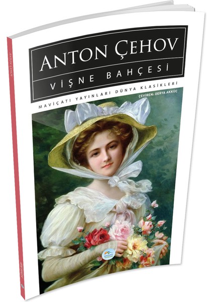 Vişne Bahçesi - Anton Çehov - Maviçatı (Dünya Klasikleri)