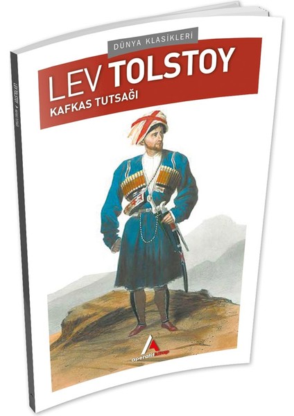 Kafkas Tutsağı - Tolstoy - Aperatif Kitap Dünya Klasikleri