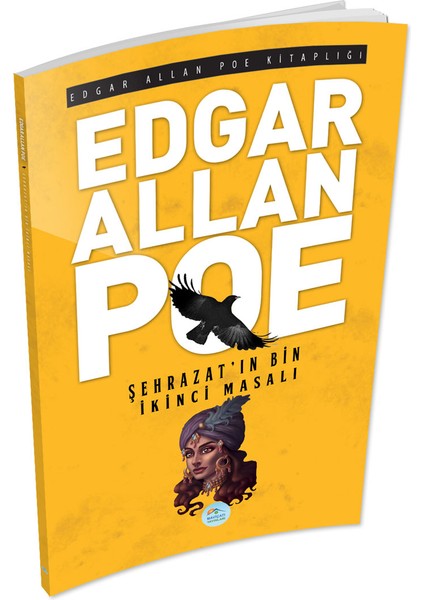 Şehrazat’ın Bin Ikinci Masalı - Edgar Allan Poe - Maviçatı