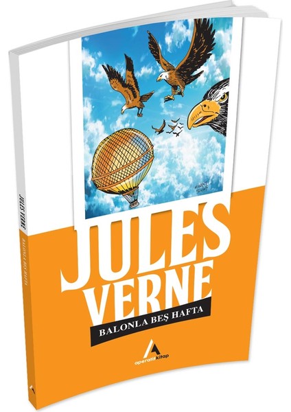 Balonla Beş Hafta - Jules Verne - Aperatif Kitap Yayınları