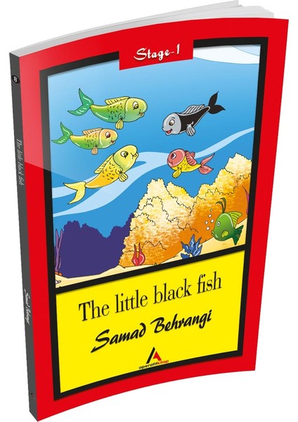 The Little Black Fish - Samad Behrangi (Stage-1) Aperatif Kitap