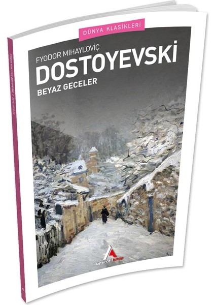 Beyaz Geceler - Dostoyevski - Aperatif Dünya Klasikleri
