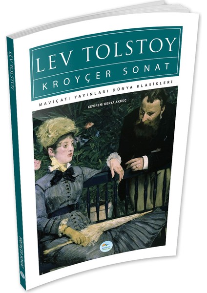 Kroyçer Sonat - Tolstoy - Maviçatı (Dünya Klasikleri)