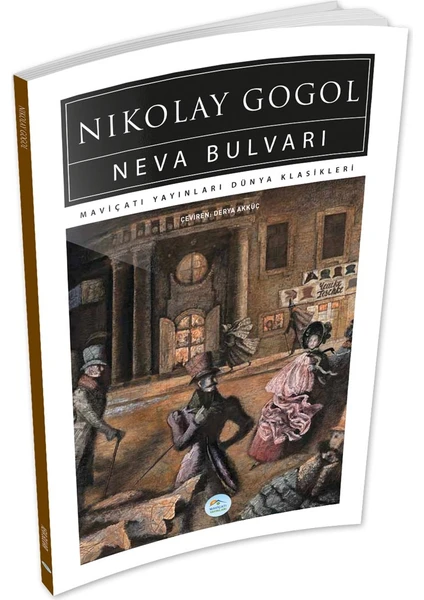 Mavi Çatı Yayınları Neva Bulvarı - Nikolay Gogol - Maviçatı (Dünya Klasikleri)