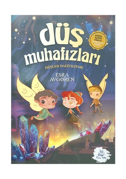 Düş Muhafızları Düşler Dağıtılıyor - Esra Avgören - Puhu Kitap