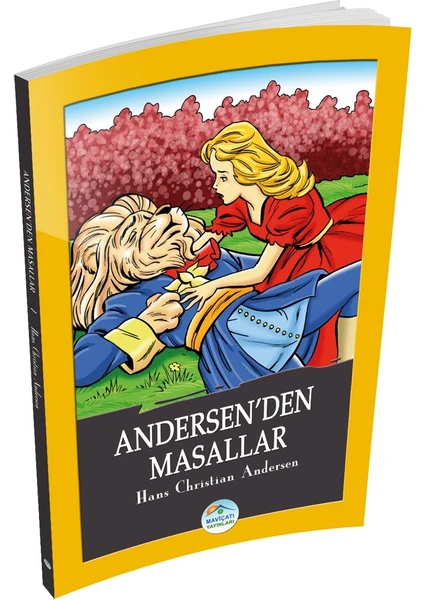 Mavi Çatı Yayınları Andersen’den Masallar - Hans Christian Andersen - Maviçatı Yayınları