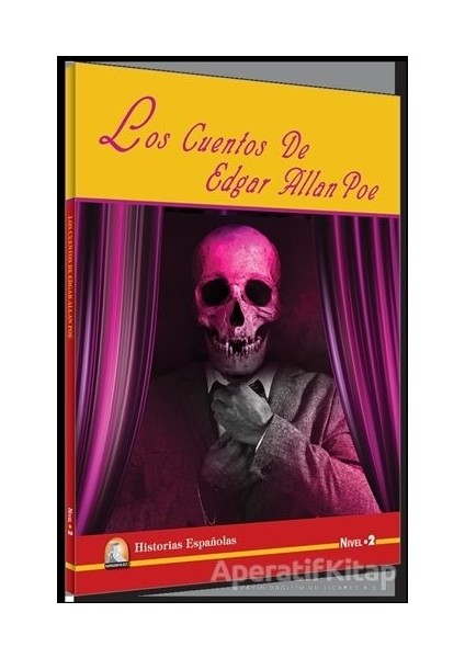 Kapadokya Yayınları Los Cuentos De Edgar Allan Poe (Nivel 2) - Edgar Allan Poe - Kapadokya Yayınları