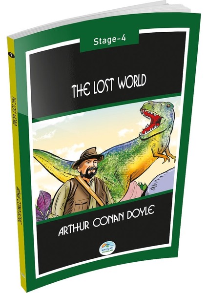 The Lost World - Sir Arthur Conan Doyle (Stage-4) Maviçatı Yayınları