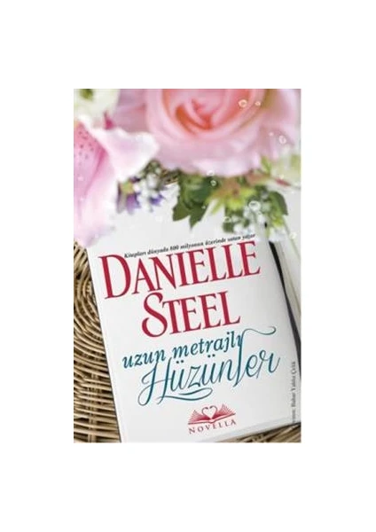 Novella Uzun Metrajlı Hüzünler - Danielle Steel - Novella