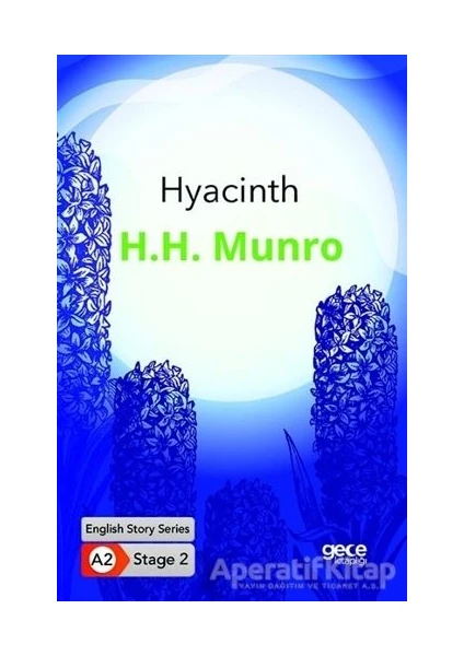 Hyacinth - Ingilizce Hikayeler A2 Stage 2 - H. H. Munro -