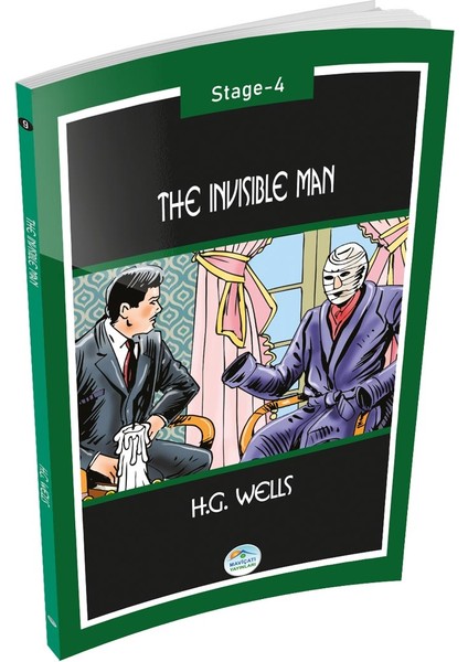 The Invisible Man - H. G. Wells (Stage-4) Maviçatı Yayınları