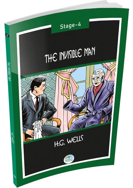 Mavi Çatı Yayınları The Invisible Man - H. G. Wells (Stage-4) Maviçatı Yayınları