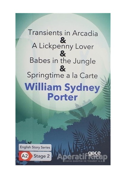 Transients In Arcadia - A Lickpenny Lover - Babes In The Jungle - Springtime A La Carte - Ingilizce