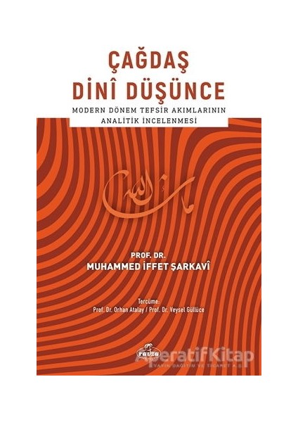 Çağdaş Dini Düşünce - Muhammed Iffet Şarkavi - Ravza Yayınları