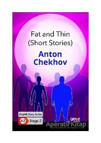 Fat And Thin - Short Stories - Ingilizce Hikayeler A2 Stage 2