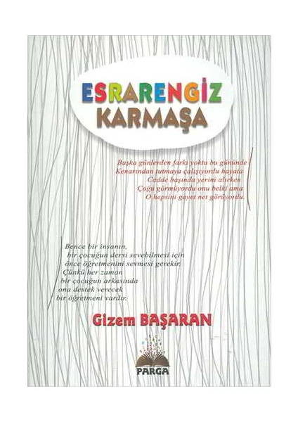 Parga Yayıncılık Esrarengiz Karmaşa - Gizem Başaran - Parga Yayıncılık