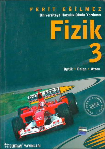 Diğer Tümay Üniversiteye Hazırlık Fizik 3 Optik Dalga Atom (2006)