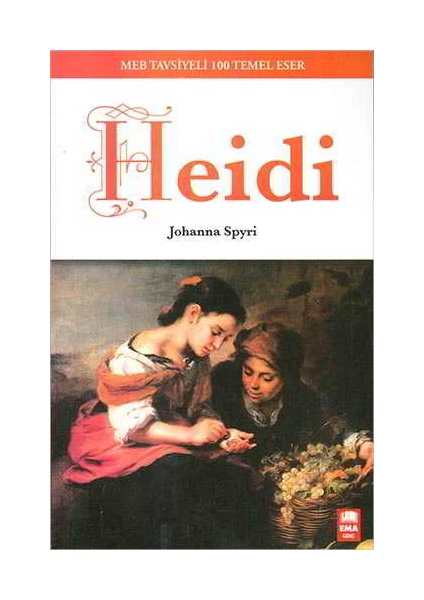 Heidi - Johanna Spyri -