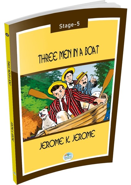 Three Men In A Boat - Jerome K. Jerome (Stage-5) Maviçatı Yayınları
