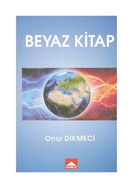 Beyaz Kitap - Onur Dikmeci -