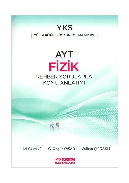 Esen Yayınları Esen Ayt Fizik Rehber Sorularla Konu Anlatımı