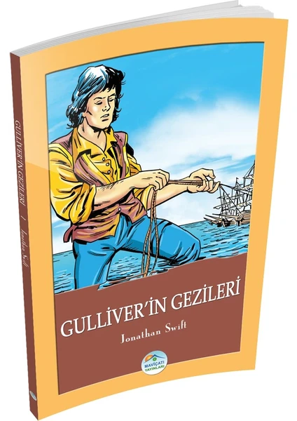 Mavi Çatı Yayınları Gulliver’in Gezileri - Jonathan Swift - Maviçatı Yayınları