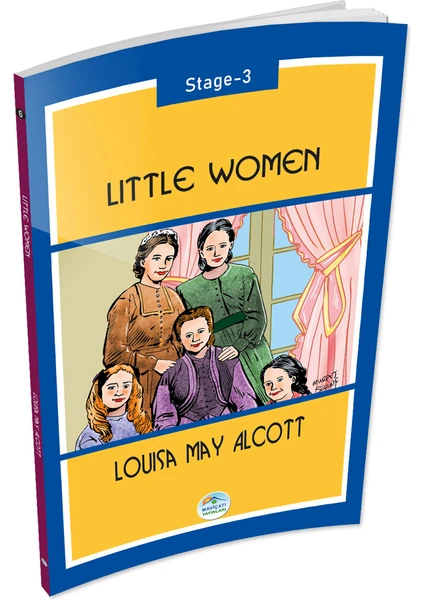 Mavi Çatı Yayınları Little Women - Louisa May Alcott (Stage-3) Maviçatı Yayınları