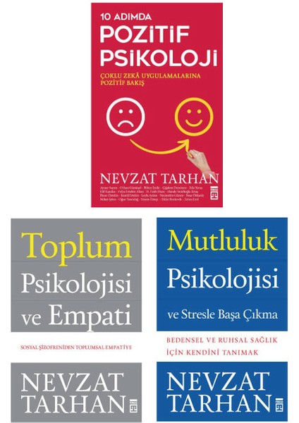 Mutluluk Psikolojisi ve Stresle Başa Çıkma - 10 Adımda Pozitif Psikoloji - Toplum Psikolojisi ve Empati - Nevzat Tarhan
