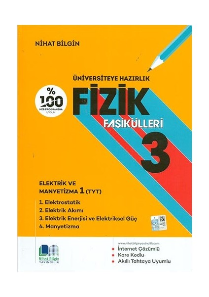 Nihat Bilgin Yayıncılık Fizik Fasikülleri 3 Elektrik ve Manyetizma Nihat Bilgin