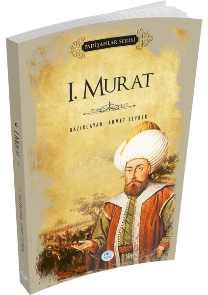 Mavi Çatı Yayınları 1.murat (Padişahlar Serisi) Maviçatı Yayınları