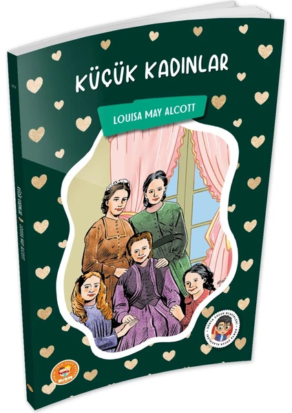 Küçük Kadınlar - Louisa May Alcott -  (Çocuk Klasikleri)