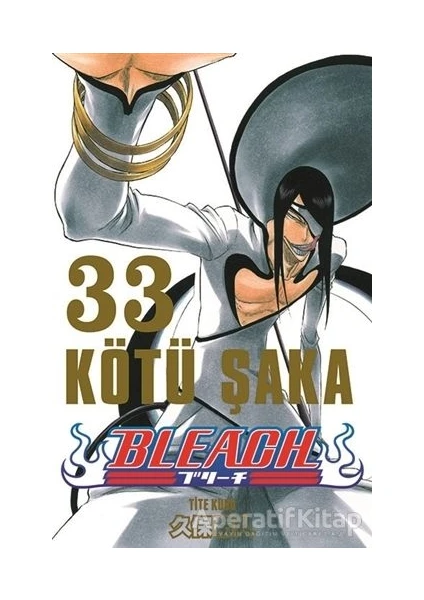 Gerekli Şeyler Yayıncılık Bleach 33.cilt - Kötü Şaka - Tite Kubo - Gerekli Şeyler Yayıncılık