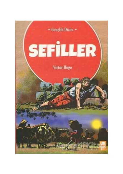 Sefiller - Victor Hugo -  Genç Yayınevi