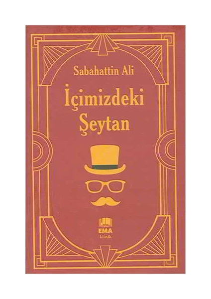 Içimizdeki Şeytan - Sabahattin Ali -  Klasik