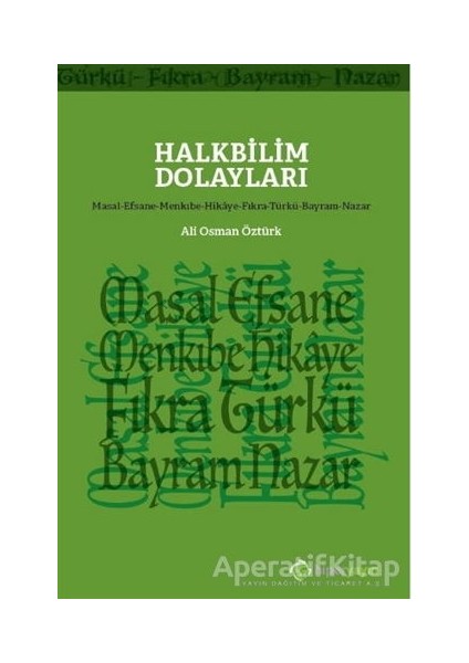 Hiperlink Yayınları Halkbilim Dolayları - Ali Osman Öztürk - Hiperlink Yayınları