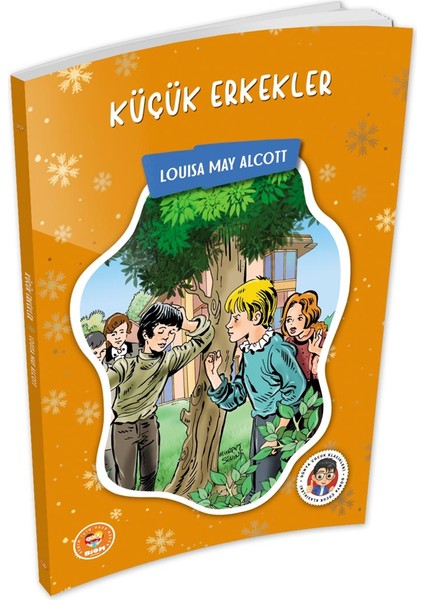 Küçük Erkekler - Louisa May Alcott - (Çocuk Klasikleri)