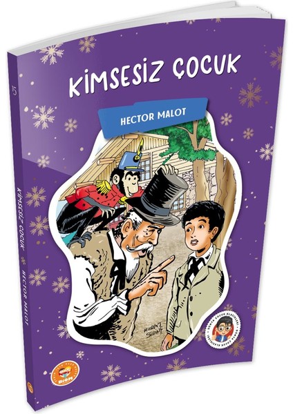 Kimsesiz Çocuk - Hector Malot -  (Çocuk Klasikleri)