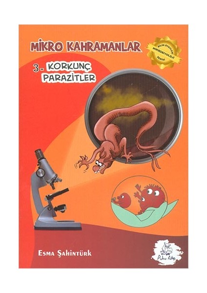 Korkunç Parazitler - Esma Şahintürk - Puhu Kitap