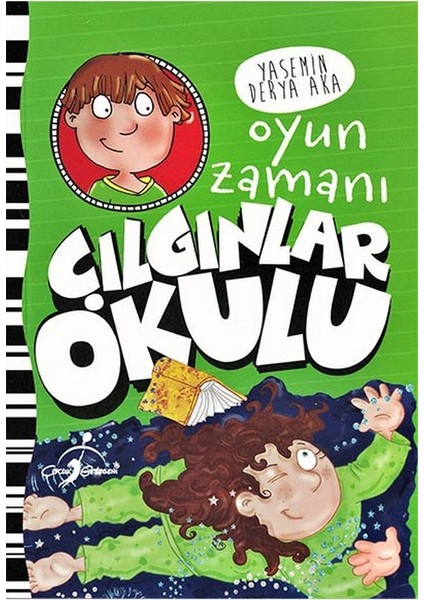 Oyun Zamanı - Çılgınlar Okulu