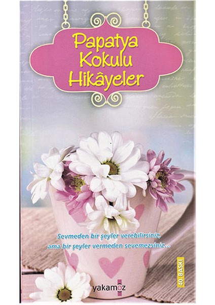 Papatya Kokulu Hikayeler