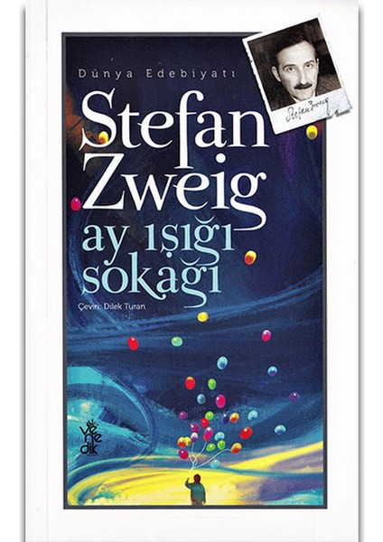 Ay Işığı Sokağı - Stefan Zweig