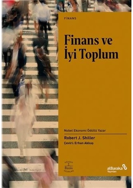 Finans ve Iyi Toplum - Robert J. Shiller