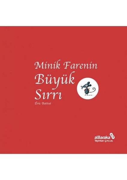 Minik Farenin Büyük Sırrı - Eric Battut