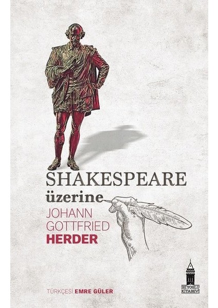 Shakespeare Üzerine - Johann Gottfried Herder