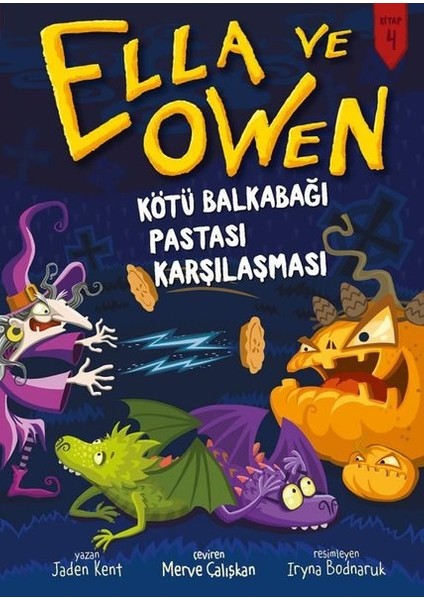 Kötü Balkabağı Pastası Karşılaştırması (Ciltli) - Ella ve Owen 4 - Jaden Kent